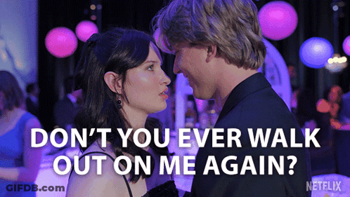 Couple Don't Walk Out On Me Again GIF