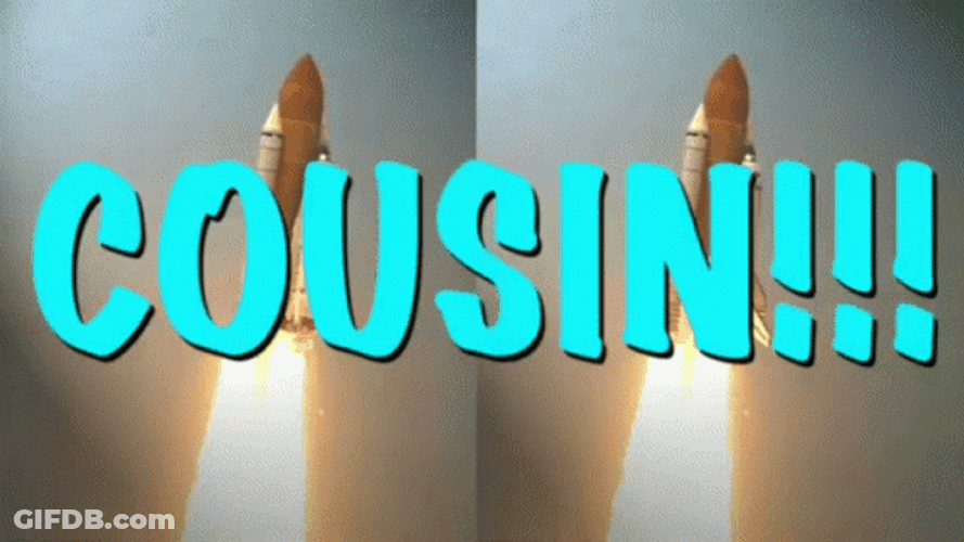 Cousin Space Rocket GIF