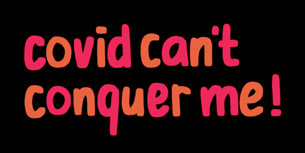Covid Can't Conquer Transparent Sticker GIF