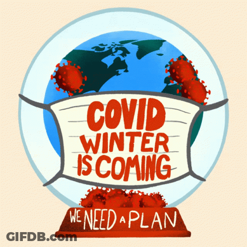 Covid Winter Is Coming Poster GIF