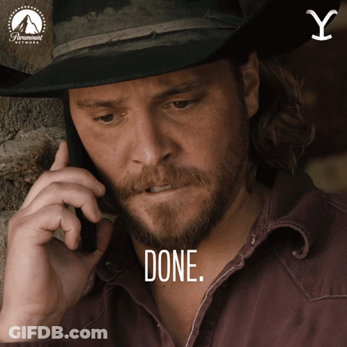 Cowboy Hat Man On Phone With Done GIF