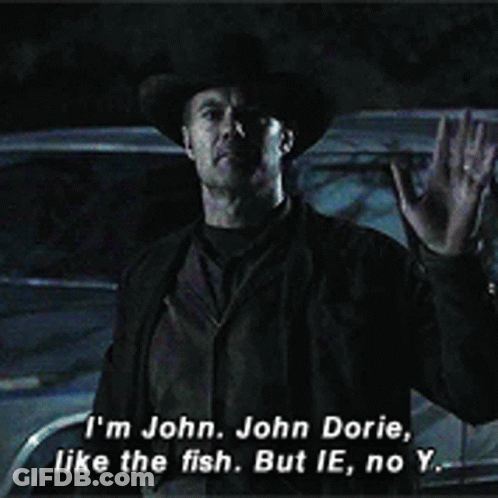 Cowboy Hat Man Saying I'm John John Dorie Like The Fish But Ie No Y GIF