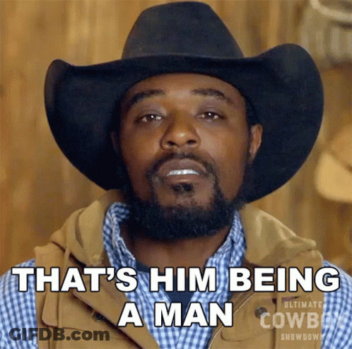 Cowboy Hat Man Saying That's Him Being A Man GIF