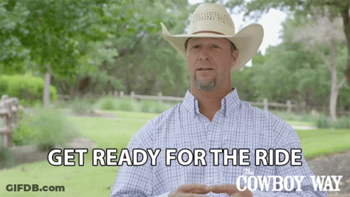 Cowboy Hat Man Says Get Ready Ride GIF