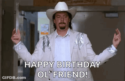 Cowboy Hat Man White Jacket Happy Birthday Ol' Friend GIF