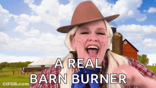 Cowboy Hat Woman Saying Real Barn Burner GIF