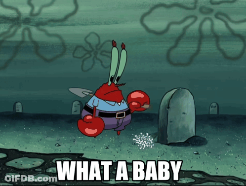 Crab Holding Shovel Saying What A Baby GIF
