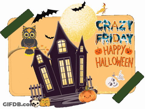 Crazy Friday Happy Halloween Sign With Haunted House GIF