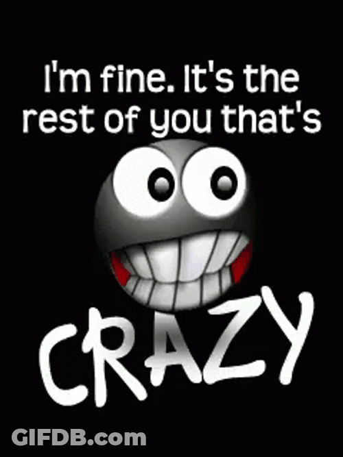 Crazy Person GIF