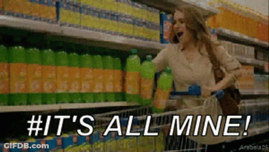 Crazy Shopper Juice Are All Mine GIF