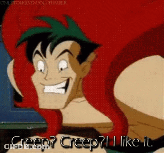 Creep I Like It GIF