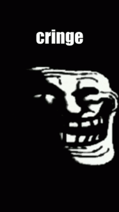 Creepy Cringe Trollage GIF