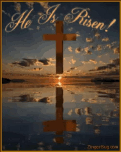 Cross Water Reflection He Has Risen GIF