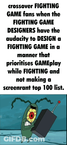 Crossover Fighting Game Fans When The Fighting Game Designers Have The Audacity To Design A Fighting Game In A Manner Th GIF