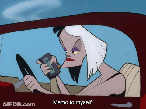 Cruella De Vil Driving Red Car Memo To Myself GIF