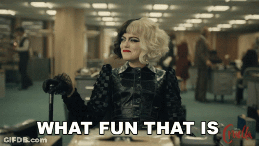 Cruella What Fun That Is GIF