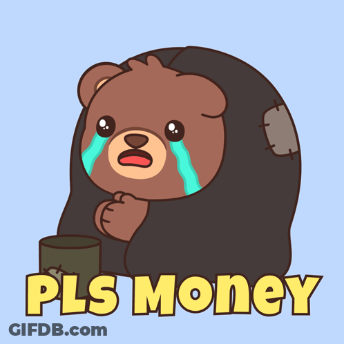 Crying Cartoon Bear Holding Cup With Pls Money GIF
