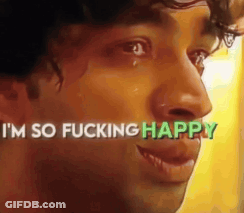 Crying Man Saying I'm So Fucking Happy GIF