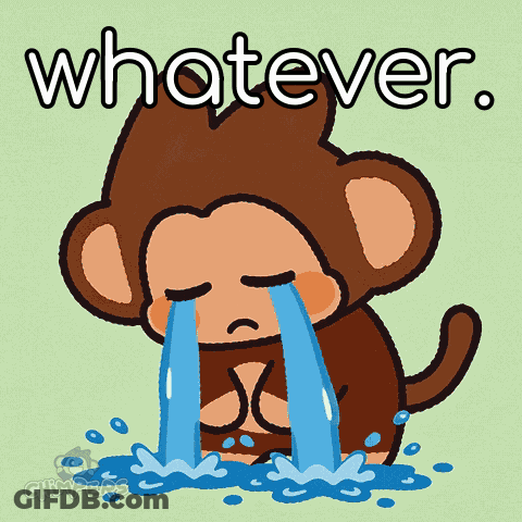 Crying Monkey Saying Whatever GIF