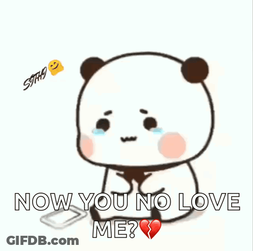 Crying Panda Holding Cell Phone Says No Love Me GIF