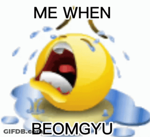 Crying Smiley Saying Me When Beomgyu GIF