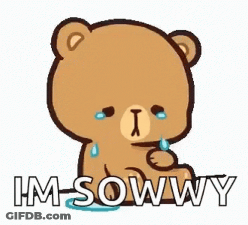 Crying Teddy Bear Saying Im Sowwy GIF