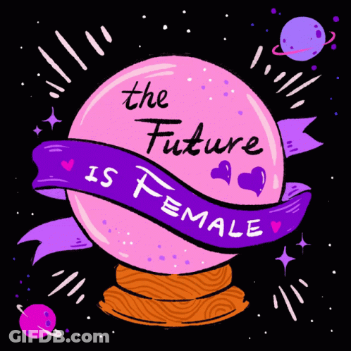 Crystal Ball Saying The Future Is Female GIF