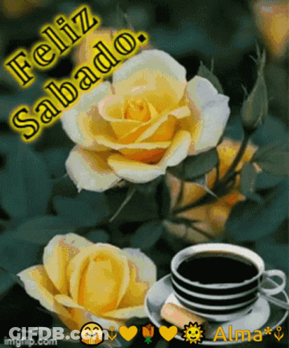 Cup Of Coffee And Yellow Roses Feliz Sabado GIF