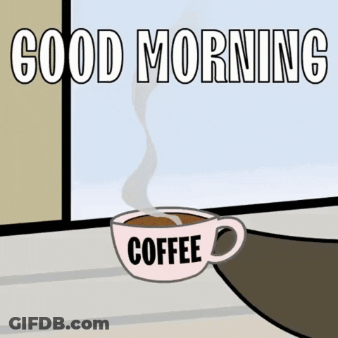 Cup Of Coffee Saying Good Morning GIF
