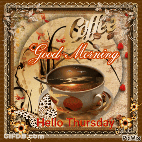 Cup Of Coffee Saying Good Morning Hello Thursday GIF