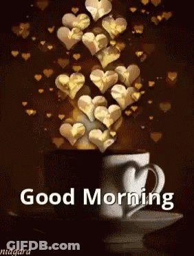 Cup Of Coffee With Gold Hearts And Good Morning Text GIF