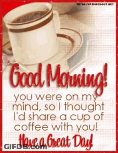 Cup Of Coffee With Good Morning Message GIF