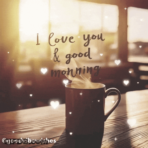 Cup Of Coffee With Steam I Love You And Good Morning GIF