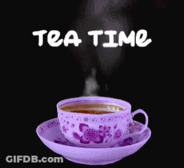 Cup Of Tea With Steam And Tea Time GIF
