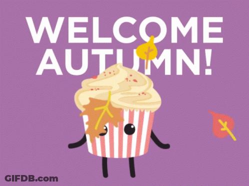 Cupcake With Arms And Legs Holding Leaf Saying Welcome Autumn GIF