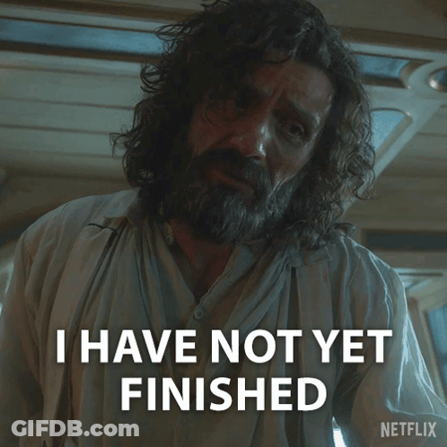 Curly Hair Beard Man Says I Have Not Yet Finished GIF