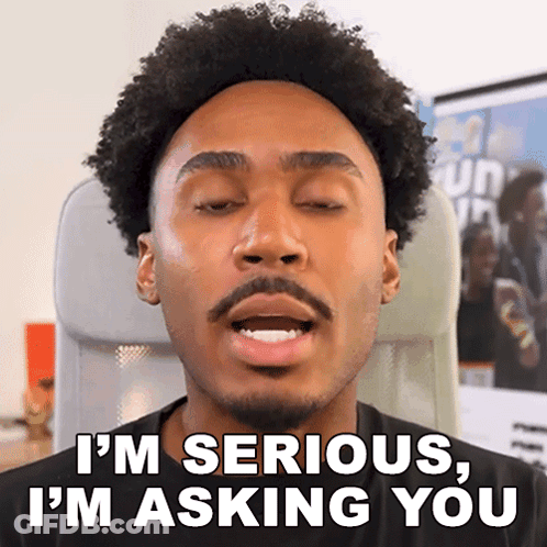 Curly Haired Man With Beard Says Im Serious Asking You GIF