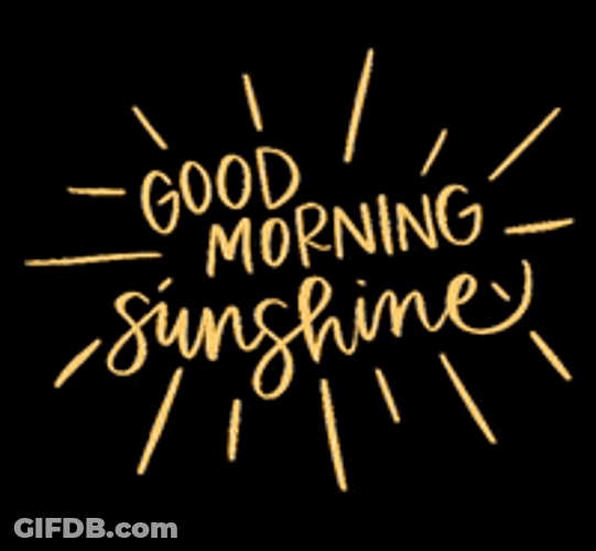 Cursive Good Morning Sunshine Text GIF