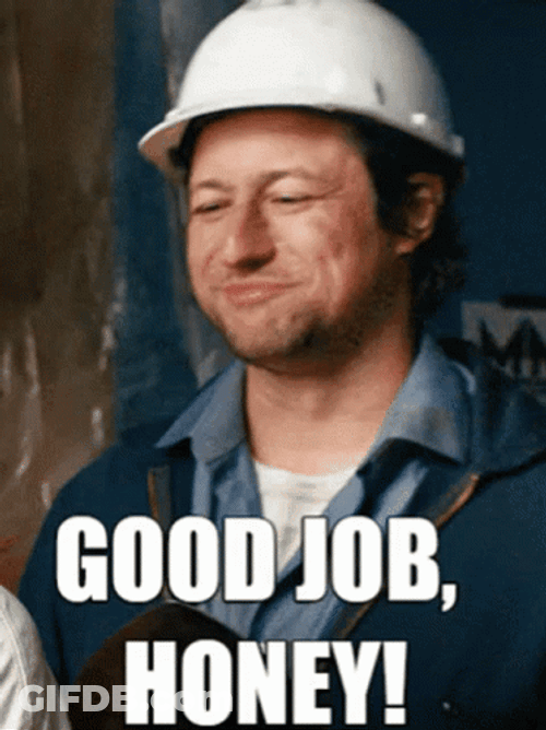 Curt Mega Honey Good Job Meme GIF