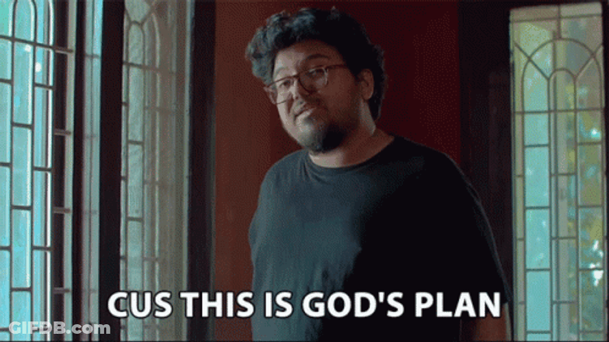 Cus This Is Gods Plan GIF