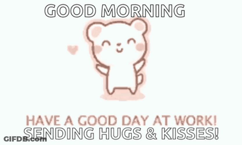 Cute Bear Good Morning Work Message GIF