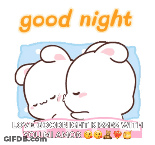 Cute Good Night Kisses With You GIF