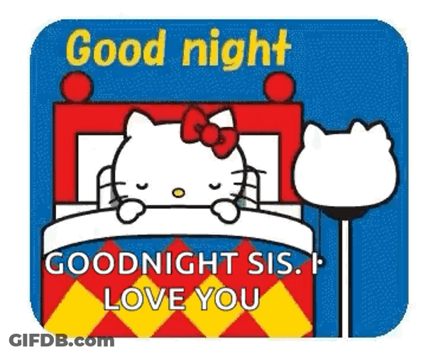 Cute Good Night Sis Hello KItty GIF