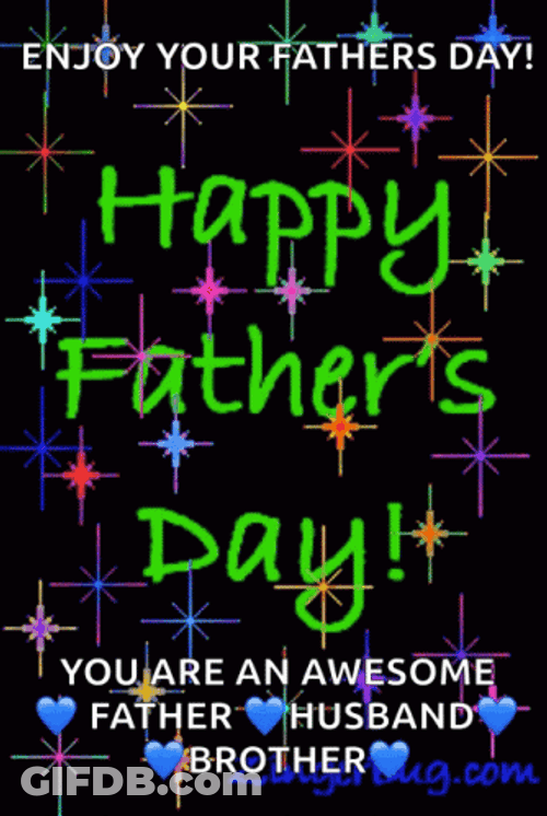 Cute Happy Fathers Day Sparkling Mobile Design GIF