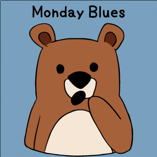 Cute Happy Monday Blues Cartoon Bear GIF