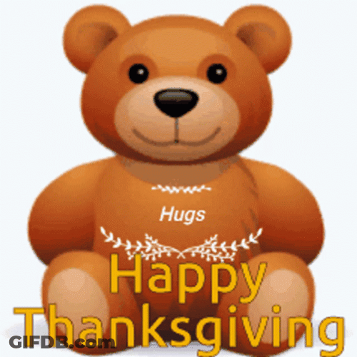Cute Happy Thanksgiving Fluffy Bear GIF