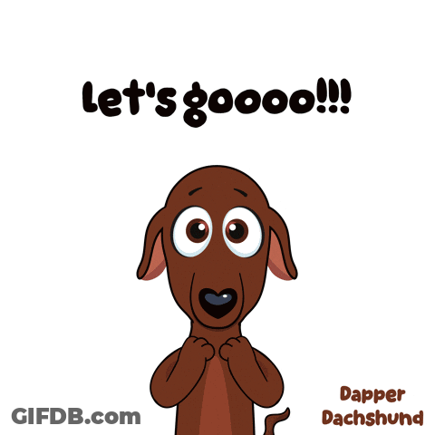 Dachshund Saying Lets Gooo And Yes GIF