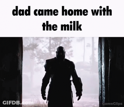 Dad Came Home With The Milk GIF