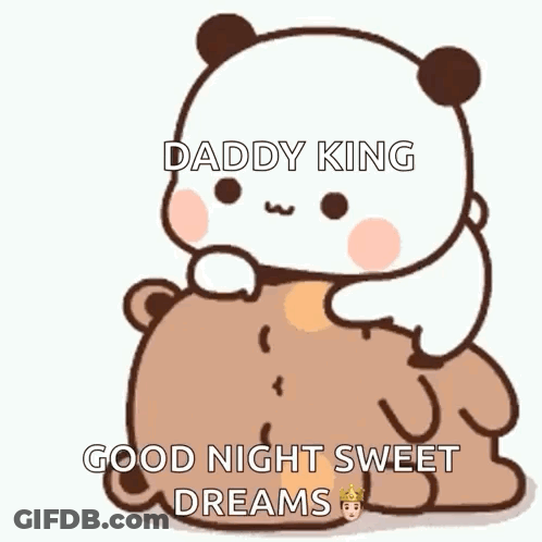 Daddy King Good Night Sweet Dreams GIF