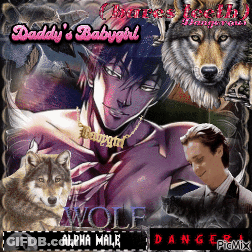 Daddy's Babygirl Poster With Man And Wolves GIF
